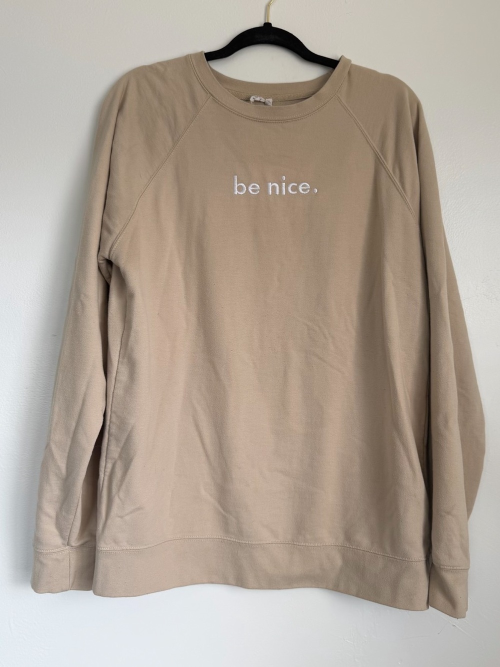 Be Nice. Taupe Crewneck Sweatshirt